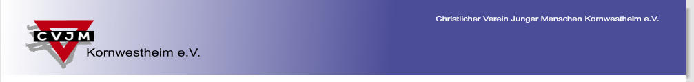 Kornwestheim e.V. Christlicher Verein Junger Menschen Kornwestheim e.V.
